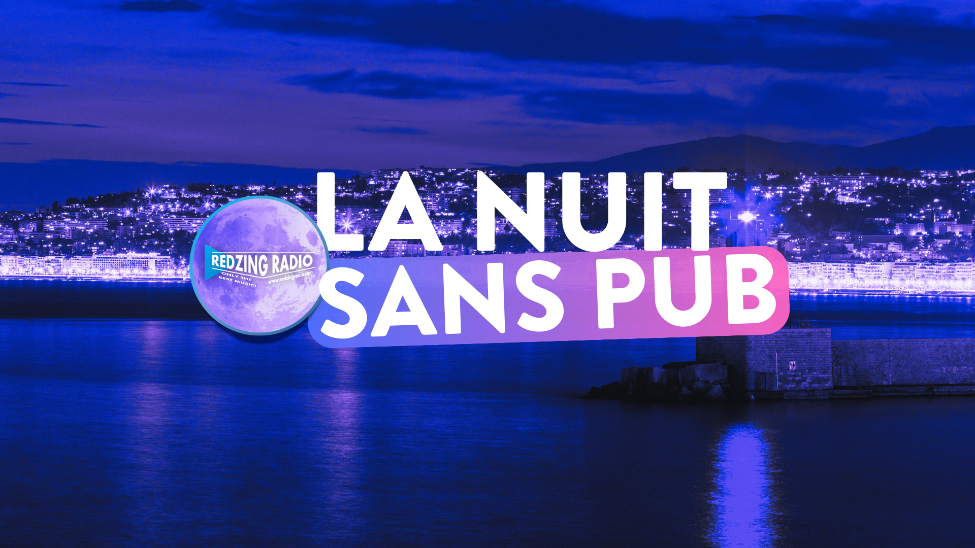 La Nuit Sans Pub