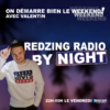 REDZING RADIO BY NIGHT : Replay du 25/10/2024 – Concert à la Black Box à Nice le 8 novembre